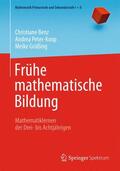 Benz / Grüßing / Peter-Koop |  Frühe mathematische Bildung | Buch |  Sack Fachmedien