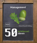 Russell-Walling |  50 Schlüsselideen Management | Buch |  Sack Fachmedien
