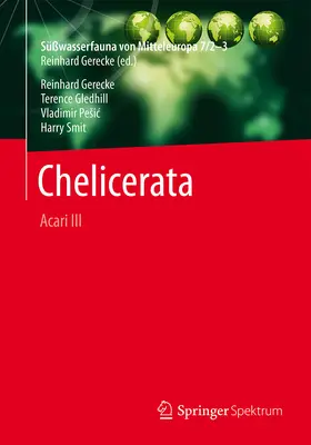 Gerecke / Gledhill / Pešic |  Süßwasserfauna von Mitteleuropa, Bd. 7/2-3 Chelicerata | eBook | Sack Fachmedien