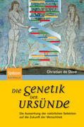 de Duve |  Die Genetik der Ursünde | Buch |  Sack Fachmedien