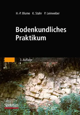 Blume / Stahr / Leinweber |  Bodenkundliches Praktikum | eBook | Sack Fachmedien
