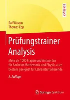 Busam / Epp | Prüfungstrainer Analysis | Buch | 978-3-8274-2769-4 | sack.de