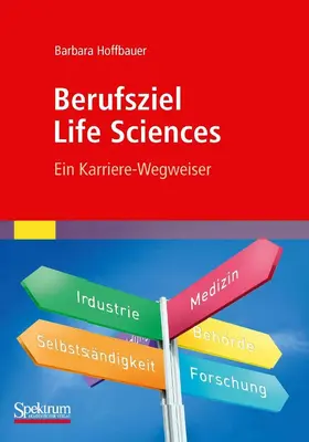 Hoffbauer |  Berufsziel Life Sciences | eBook | Sack Fachmedien