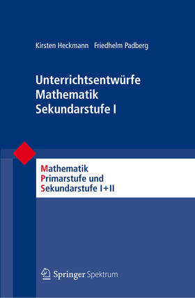 Heckmann / Padberg |  Unterrichtsentwürfe Mathematik Sekundarstufe I | eBook | Sack Fachmedien