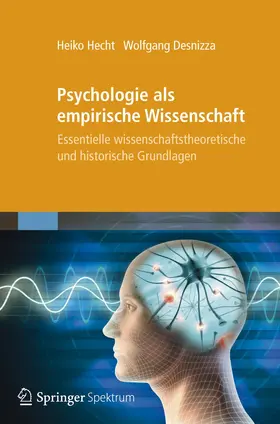 Desnizza / Hecht |  Psychologie als empirische Wissenschaft | Buch |  Sack Fachmedien