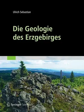 Sebastian | Die Geologie des Erzgebirges | E-Book | www.sack.de