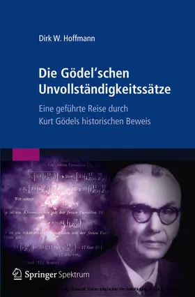 Hoffmann |  Die Gödel'schen Unvollständigkeitssätze | eBook | Sack Fachmedien