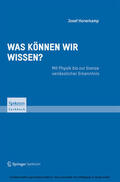 Honerkamp |  Was können wir wissen? | eBook | Sack Fachmedien