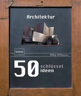 Wilkinson | 50 Schlüsselideen Architektur | E-Book | sack.de