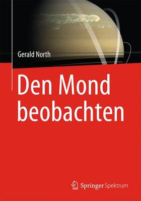 North | Den Mond beobachten | Buch | 978-3-8274-3086-1 | sack.de