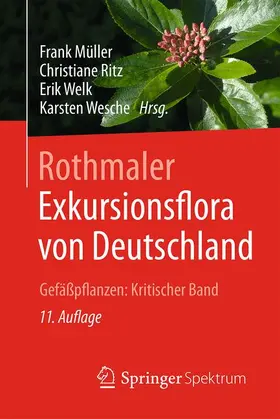 Müller / Wesche / Ritz |  Rothmaler - Exkursionsflora von Deutschland | Buch |  Sack Fachmedien