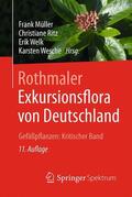 Müller / Wesche / Ritz |  Rothmaler - Exkursionsflora von Deutschland | Buch |  Sack Fachmedien