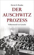 Pendas |  Der Auschwitz-Prozess | Buch |  Sack Fachmedien