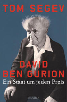 Segev |  David Ben Gurion | Buch |  Sack Fachmedien