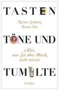 Schmitz / Ure |  Tasten, Töne und Tumulte | Buch |  Sack Fachmedien