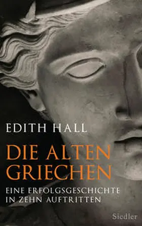 Hall |  Die alten Griechen | Buch |  Sack Fachmedien