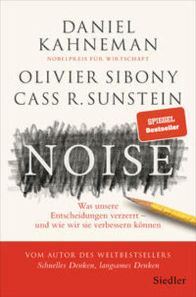 Kahneman / Sibony / Sunstein | Noise | Buch | 978-3-8275-0123-3 | sack.de