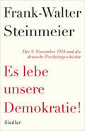 Steinmeier |  Es lebe unsere Demokratie! | Buch |  Sack Fachmedien