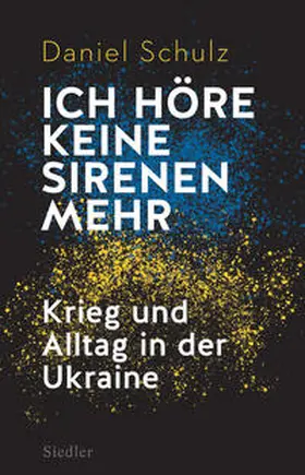 Schulz |  Ich höre keine Sirenen mehr | Buch |  Sack Fachmedien
