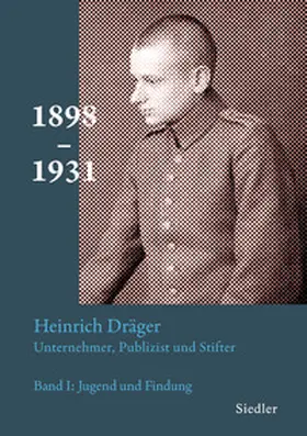 Kamp |  Heinrich Dräger: Unternehmer, Publizist und Stifter | Buch |  Sack Fachmedien
