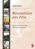 Meyer |  Reisenotizen aus Peru | Buch |  Sack Fachmedien