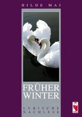 Mai |  Früher Winter | Buch |  Sack Fachmedien