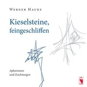 Hauke |  Kieselsteine, feingeschliffen | Buch |  Sack Fachmedien