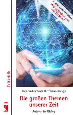 Huffmann |  Die großen Themen unserer Zeit | Buch |  Sack Fachmedien