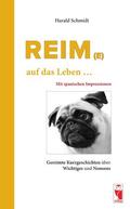 Schmidt |  Reim(e) ... auf das Leben ... | eBook | Sack Fachmedien