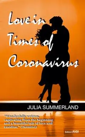 Summerland | Love in Times of Coronavirus | Buch | 978-3-8280-3566-9 | www.sack.de