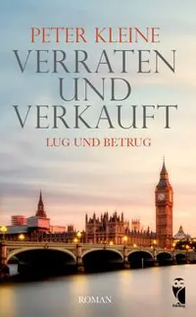 Kleine |  Verraten und Verkauft. Lug und Betrug | Buch |  Sack Fachmedien