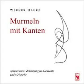 Hauke |  Murmeln mit Kanten | Buch |  Sack Fachmedien