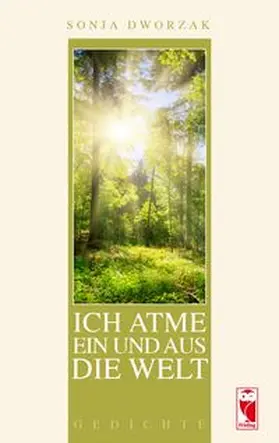Dworzak |  Ich atme ein und aus die Welt | eBook | Sack Fachmedien