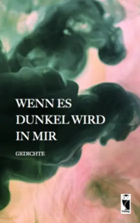Verlag / Grgic |  Wenn es dunkel wird in mir | Buch |  Sack Fachmedien