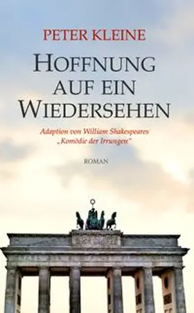 Kleine |  Hoffnung auf ein Wiedersehen | Buch |  Sack Fachmedien