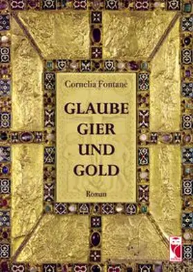 Fontane |  Glaube, Gier und Gold | eBook | Sack Fachmedien