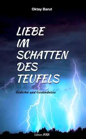 Barut |  Liebe im Schatten des Teufels | Buch |  Sack Fachmedien