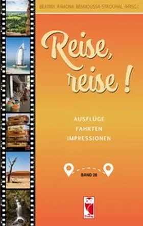 Benmoussa-Strouhal |  Reise, reise! | eBook | Sack Fachmedien