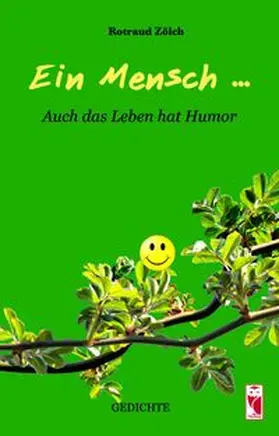 Zölch |  Ein Mensch... | eBook | Sack Fachmedien