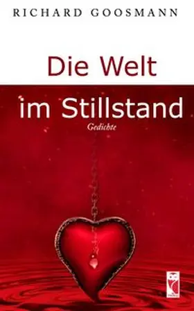 Goosmann |  Die Welt im Stillstand | Buch |  Sack Fachmedien
