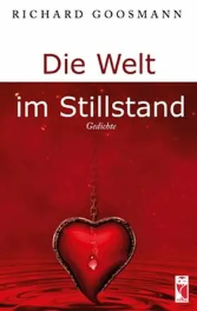 Goosmann |  Die Welt im Stillstand | eBook | Sack Fachmedien