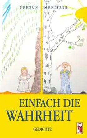 Monitzer |  Einfach die Wahrheit | eBook | Sack Fachmedien