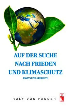 von Pander |  Auf der Suche nach Frieden und Klimaschutz | eBook | Sack Fachmedien