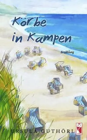 Guthörl |  Körbe in Kampen | Buch |  Sack Fachmedien