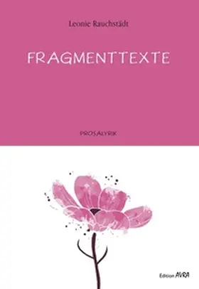 Rauchstädt |  Fragmenttexte | Buch |  Sack Fachmedien