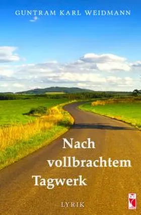 Weidmann |  Nach vollbrachtem Tagwerk | eBook | Sack Fachmedien
