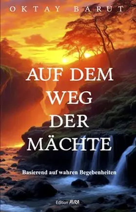 Barut |  Auf dem Weg der Mächte | Buch |  Sack Fachmedien