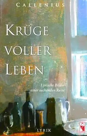 Callenius |  Krüge voller Leben | Buch |  Sack Fachmedien