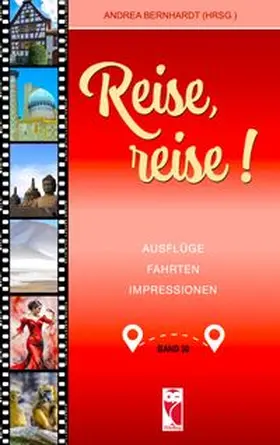 Bernhardt | Reise, reise! • Band 30 | E-Book | www.sack.de