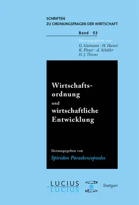Baer / Bender / Brockmeier | Wirtschaftsordnung und wirtschaftliche Entwicklung | Buch | 978-3-8282-0034-0 | sack.de